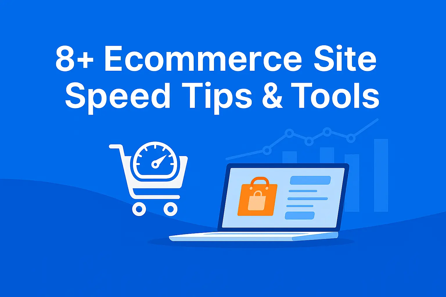 Boost Ecommerce Speed